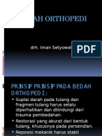 Materi Ilmu Bedah Umum Dasar-Dasar Orthopedi