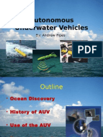 Autonomous Underwater Vehicles: By: Andrew Pipes