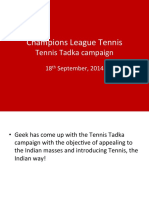 Champions League Tennis, Launching in India