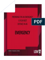 Emergency: Preparing For An Emergency Is Your Best Defence in An