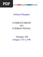 Nélson Hungria - Comentários Ao Código Penal - Volume VII - Arts. 155 a 196 - Ano 1955