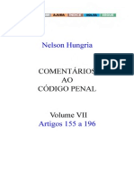Nélson Hungria - Comentários Ao Código Penal - Volume VII - Arts. 155 a 196 - Ano 1955