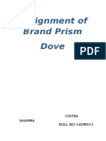 Assignment of Brand Prism Dove: Chitra Sharma ROLL NO-14DM013