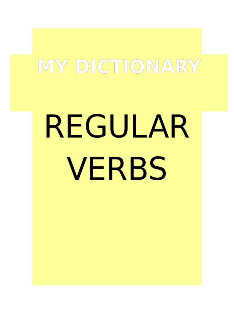 Dictionary Regular Verbs | PDF