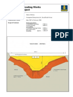 Drilling and Grouting Works Toker Dam Project: Owner: Main Contractor: Construction Period: Scope of Contract
