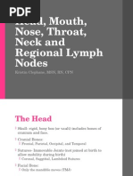 Head, Mouth, Nose, Throat, Neck and Regional Lymph Nodes: Kristin Clephane, MSN, RN, CPN