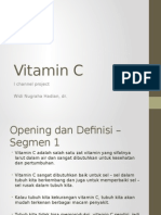 Vitamin C Opening Segmen