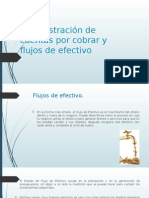 Administración de Cuentas Por Cobrar y Flujos de Efectivo