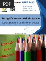 IV Ciclo de Debates OBVIE - EscolaValongo 26fev2015