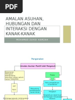 Amalan Asuhan, Hubungan Dan Interaksi Dengan Kanak-Kanak