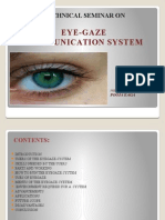 Eye-Gaze Communication System: Technical Seminar On