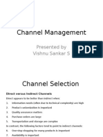 Channel Management: Presented by Vishnu Sankar S