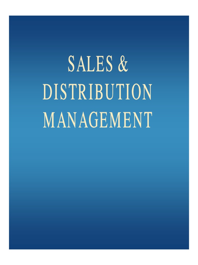 Sales & Sales & Distribution Management Distribution Management