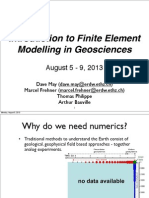 Introduction To Finite Element Modelling in Geosciences: August 5 - 9, 2013