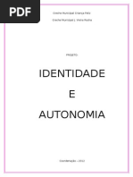 Projeto Identidade e Autonomia