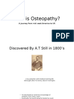 What Is Osteopathy?: A Journey From Mid West America To UK