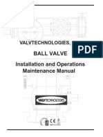 Installation and Operations Maintenance Manual Ball Valve: Valvtechnologies, Inc