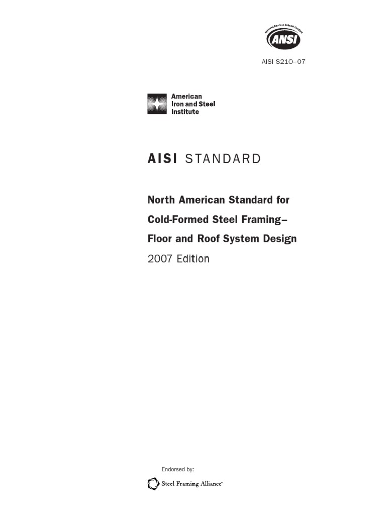 AISI S210-07 - Cold-Formed Steel Framing - Floor and Roof System Design ...