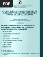 ZORZO, A. P. (2015) Estudo Sobre Os Condicionantes de Alagamentos Na Av. Fernando Corrêa Da Costa, Cuiabá-MT