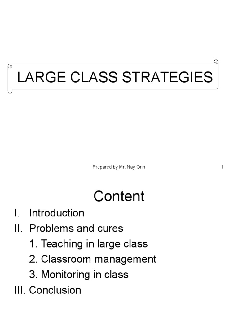Large Class Strategies: Prepared by Mr. Nay Onn 1 | PDF | Classroom ...