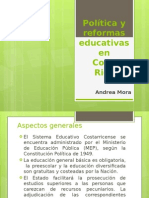 Políticas educativas Costa Rica reformas