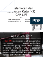 Keselamatan Dan Kesehatan Kerja Dalam Penggunaan Car Lift