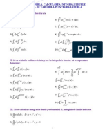 Y DX Dy X: I. Să Se Calculeze Integralele Iterate