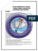 Porqué No Se Permite El Cable Conocido Como Cable Taller en Las Instalaciones Eléctricas Fijas
