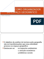 Turismo Como Organizador Do Espaço Geográfico