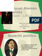 Miguel Alemán Valdés Presidencia