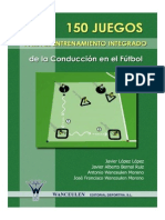 02. 150 juegos para el entrenamiento integrado de la conduccion en el futbol - copia (2).pdf