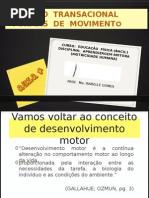 Aula 4 - AP. Motora 2015.1