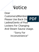 Dear Customers/Members Please Use Back Doors Ladies/Gents of Pool Lockers For Changing and Steam Sauna Usage. "Sorry For Inconvenience"