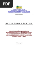 CARACTERIZAÇÃO AVALIAÇÃO DA FERTILIDADE DO SOLO E RECOMENDAÇÕES DE ADUBOS E CORRETIVOS EM ÁREAS DE CULTIVO DE MANDIOCA  NO VALE DO JURUÁ