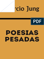 Poesias Pesadas - Marcio Jung