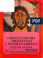 JAEGER., W. - Cristianismo Primitivo y Paideia Griega - FCE 1985