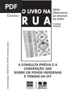 944-Livro Na Rua - A Consulta Previa e a Convencao 169 Sobre Os Povos IndIgenas e Tribais Da OIT