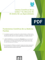 Fundamentos Científicos de La Medicina Familiar Y Su