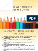 Guerilla Wi-Fi Helps To Bridge The Divide