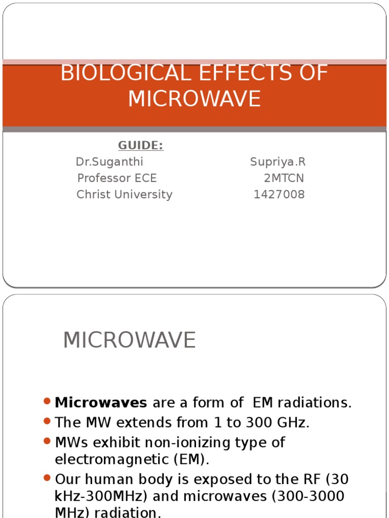Biological Effects of Microwave Radiation Microwave