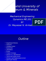 King Fahd University of Petroleum & Minerals: Mechanical Engineering Dynamics ME 201 BY Dr. Meyassar N. Al-Haddad