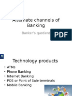 Alternate Channels of Banking