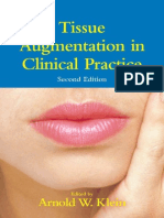 Tissue Augmentation in Clinical Practice