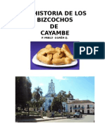 Historia de Los Bizcochos de Cayambe. Pablo Guaña