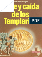 Auge y Caída de Los Templarios (Alain Demurger)