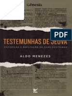 Testemunhas de Jeova - Exposicao e Refutacao de Suas Doutrinas - Aldo Menezes