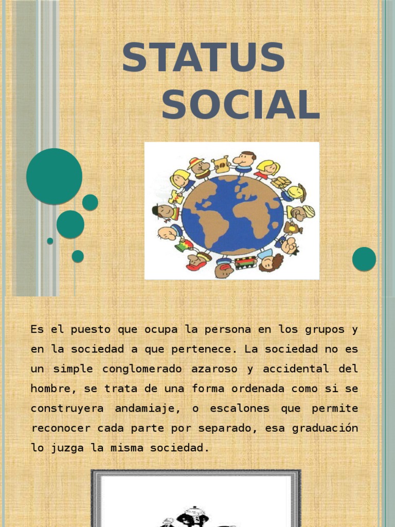 Estatus social Estatus social Sociedad