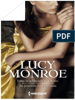 Lucy Monroe - Entre La Ambici N y El Deseo - Su Posesi N M S Preciada