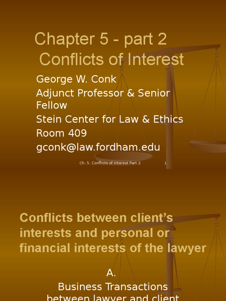 Chapter 5 Conflicts of Interest part 2 Professional Responsibility A