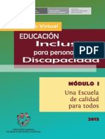 Modulo I- Una Escuela de Calidad Para Todos